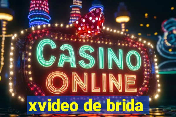 xvideo de brida